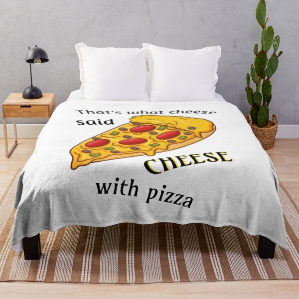 Item preview, That's what the cheese said: cheese with pizza. designed and sold by Bodino.