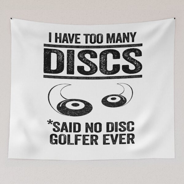 Item preview, Disc Golf Quote Funny Golfer I Have Too Many Discs designed and sold by Stronzi.
