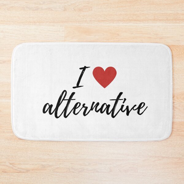 Item preview, I love Alternative designed and sold by gloriasd14.
