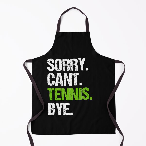 Item preview, Tennis Player - Sorry Cant Bye designed and sold by cannevas.