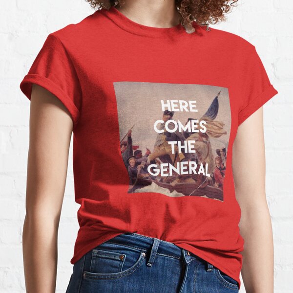 The General T-Shirts for Sale | Redbubble