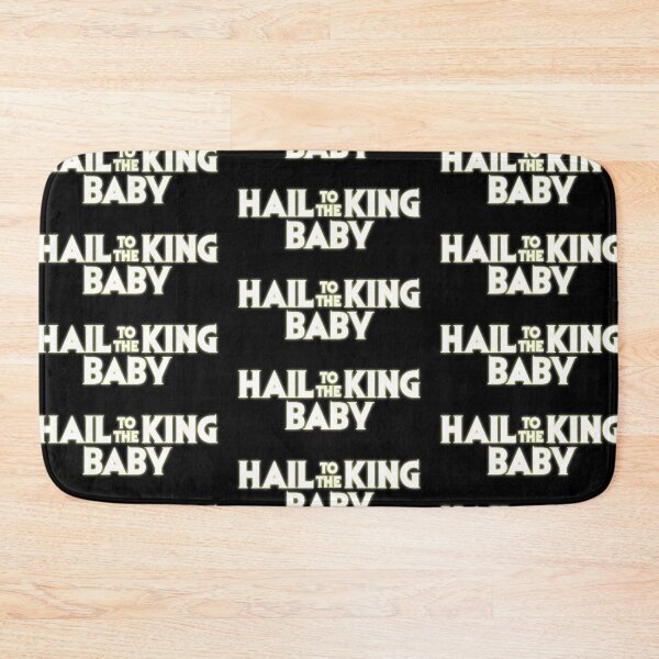 Item preview, Hail to the King Baby! designed and sold by Originalnickb Designs.