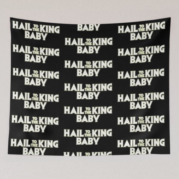 Item preview, Hail to the King Baby! designed and sold by Originalnickb Designs.