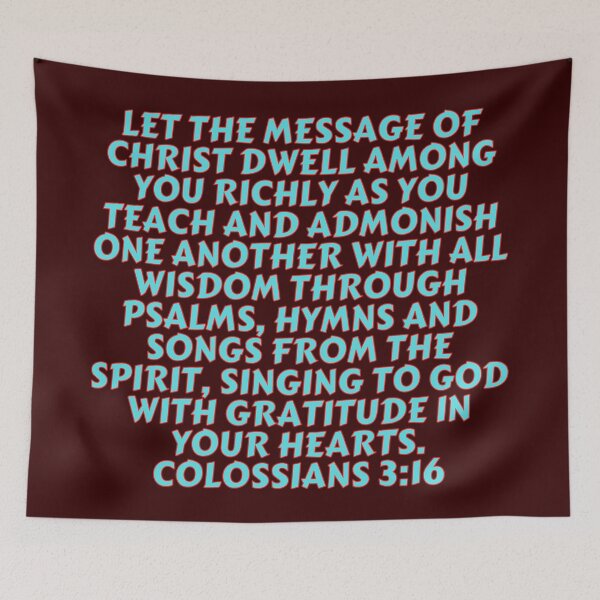 Item preview, Bible Verse Colossians 3:16 designed and sold by Prayingwarrior.