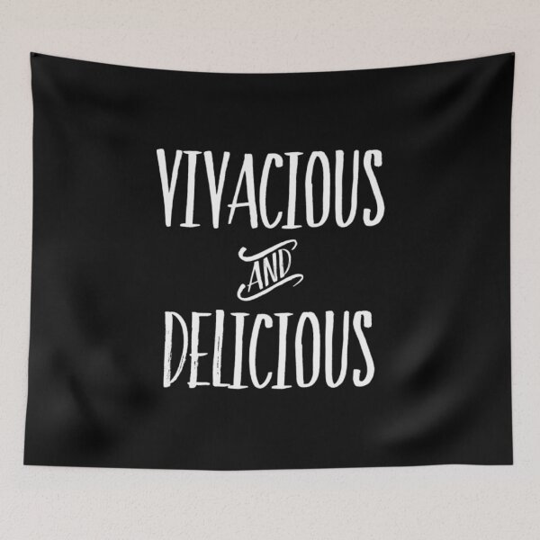 Item preview, Vivacious And Delicious designed and sold by RiseandShineTee.