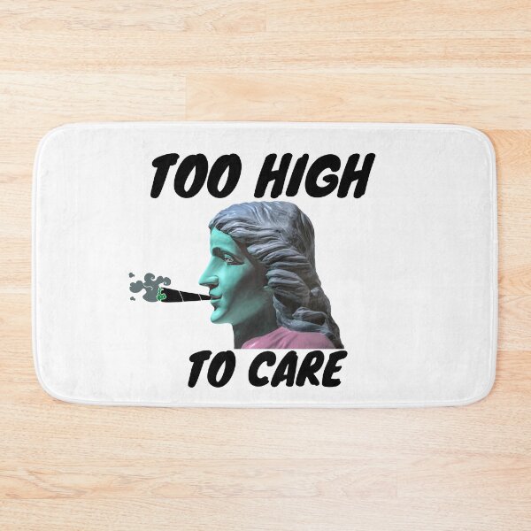 Item preview, TOO HIGH TO CARE | Smart Successful Stoner | We Are The Universe designed and sold by AlfaEcho.