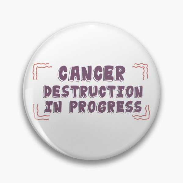 Item preview, Cancer Destruction In Progress designed and sold by ZAstore.