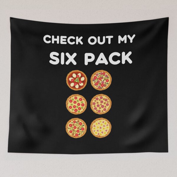 Item preview, Check Out My Six Pack Pizza Pack, Funny Gym Fitness designed and sold by Xeuno.