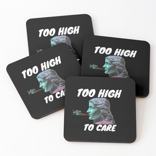 Item preview, TOO HIGH TO CARE | Smart Successful Stoner | We Are The Universe designed and sold by AlfaEcho.