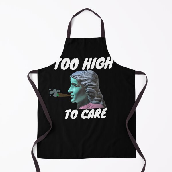 Item preview, TOO HIGH TO CARE | Smart Successful Stoner | We Are The Universe designed and sold by AlfaEcho.