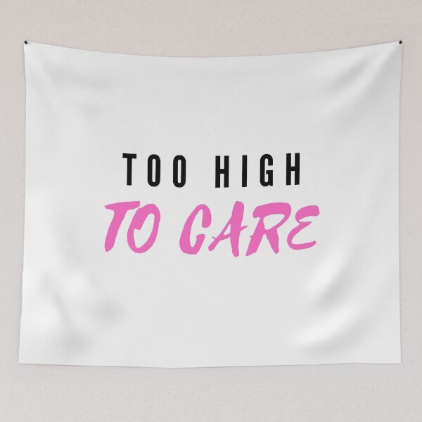 Item preview, TOO HIGH TO CAE | Smart Successful Stoner | Weed Memes designed and sold by AlfaEcho.