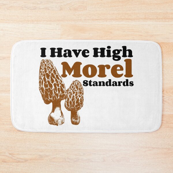 Item preview, Mushroom Humor High Morel Standards designed and sold by TrndSttr.