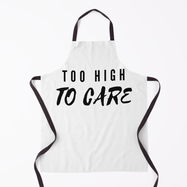 Item preview, TOO HIGH TO CARE | Smart Successful Stoner | Weed Memes designed and sold by AlfaEcho.
