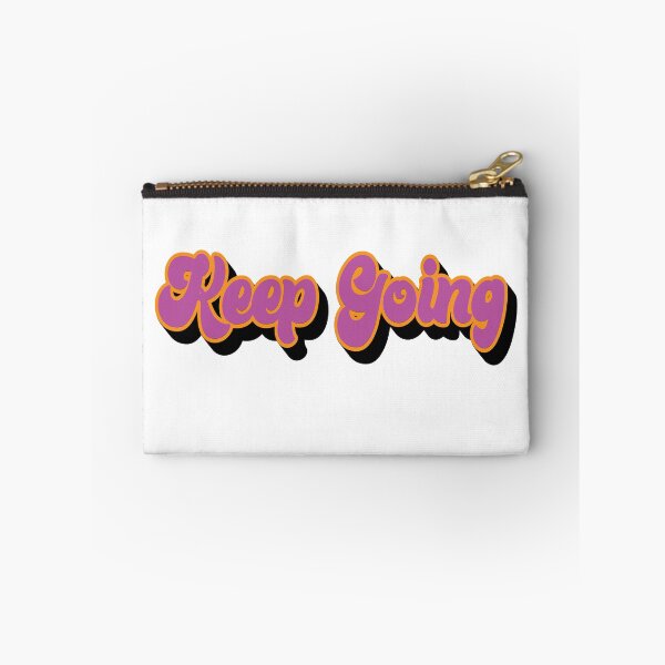 Item preview, Keep Going designed and sold by TheMurphyGirl.