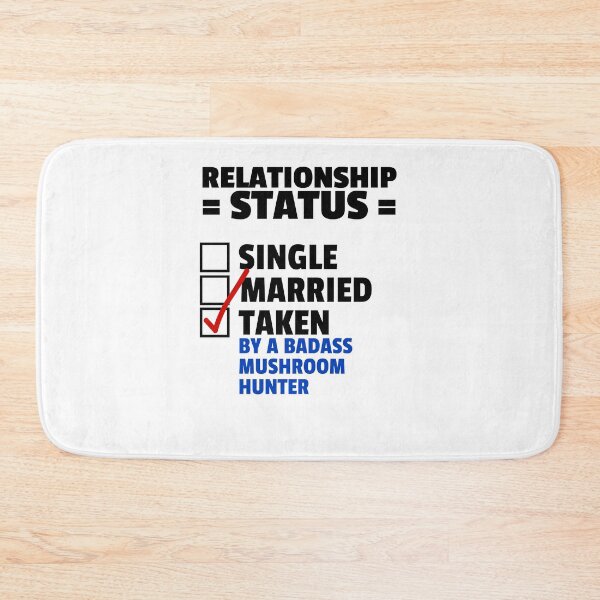 Item preview, Mushroom Hunter Relationship Status designed and sold by TrndSttr.