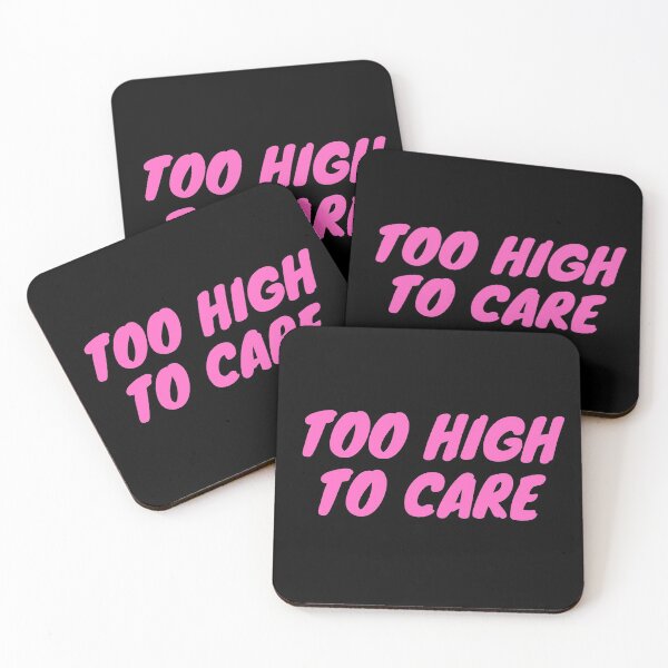Item preview, TOO HIGH TO CARE | Smart Successful Stoner | Weed Memes designed and sold by AlfaEcho.