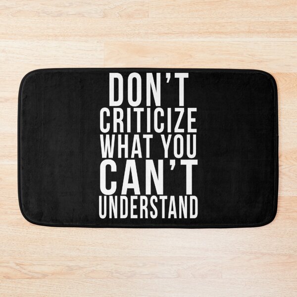 Item preview, Don't criticize what you can't understand designed and sold by PGPshop.