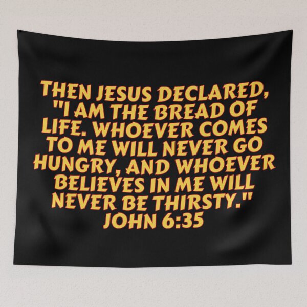 Item preview, Bible Verse John 6:35 designed and sold by Prayingwarrior.