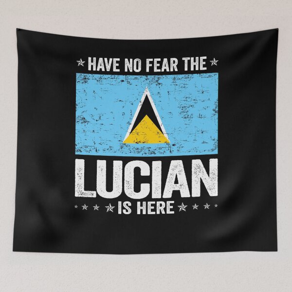 Item preview, Have No Fear The Lucian Is Here  Saint Lucia Flag Design designed and sold by JJDzignsShop.