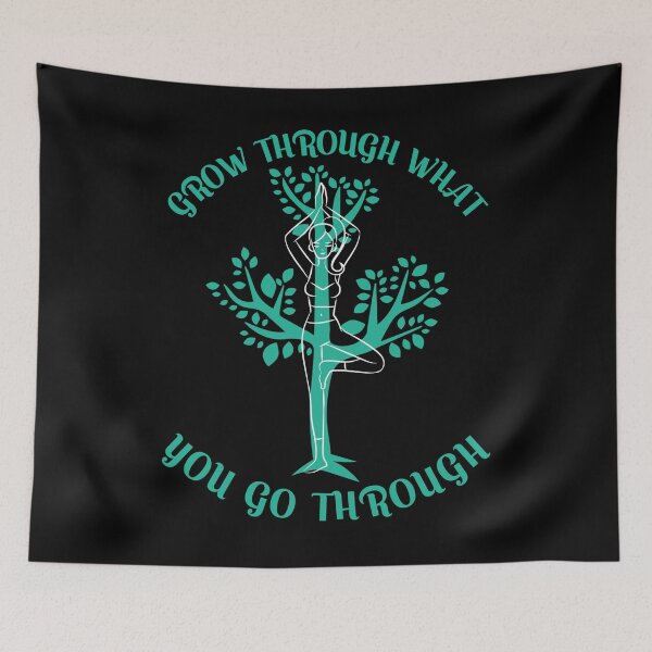 Item preview, Grow Through What You Go Through- Motivational for Yogis designed and sold by CozyCoveDesigns.