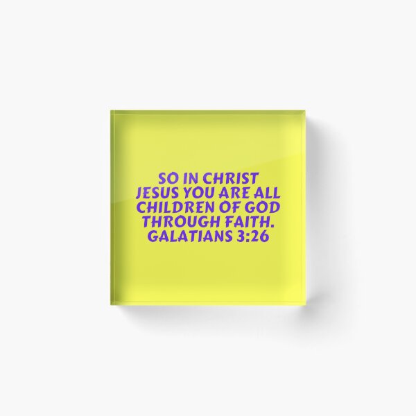 Item preview, Bible Verse Galatians 3:26 designed and sold by Prayingwarrior.