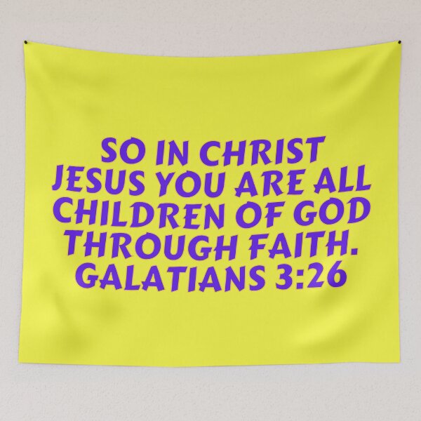 Item preview, Bible Verse Galatians 3:26 designed and sold by Prayingwarrior.