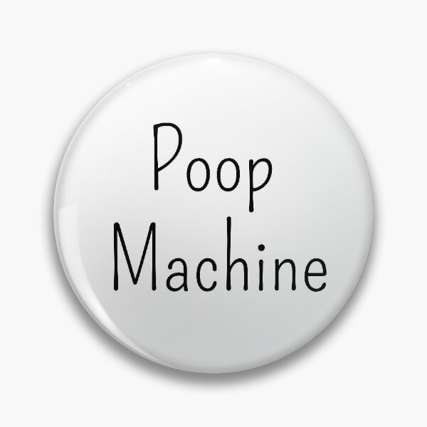 Item preview, Poop machine designed and sold by gloriasd14.