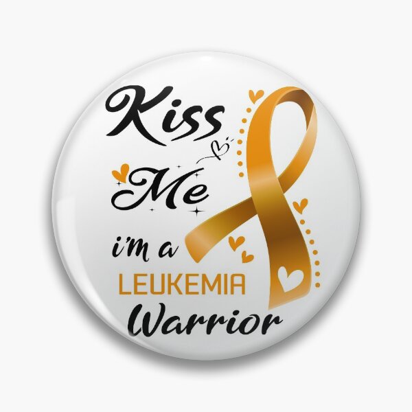 Item preview, Kiss Me I'm A Leukemia Warrior designed and sold by hvoid41.