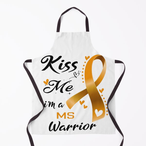 Item preview, Kiss Me I'm A MS Warrior designed and sold by hvoid41.