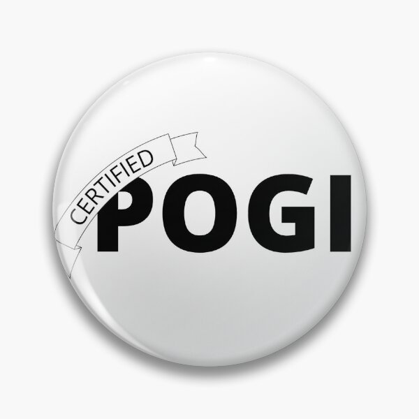 Item preview, Certified Pogi  designed and sold by trainedspade.