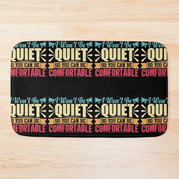 Item preview, I Won't Be Quiet So You Can Be Comfortable | I Won't Be Silient designed and sold by GravitiTees.