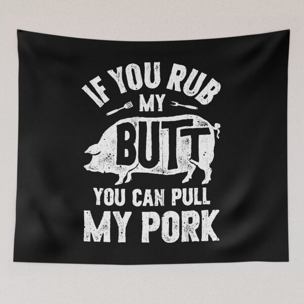 Item preview, If You Rub My Butt Barbecue Shirt for Men Women Boys Girls Kids BBQ Barbeque Food Lover Gift designed and sold by LiqueGifts.
