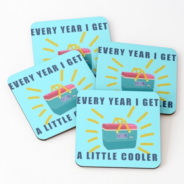 Item preview, Happy birthday/ every year I get a little cooler designed and sold by cityette.
