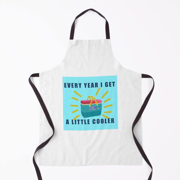 Item preview, Happy birthday/ every year I get a little cooler designed and sold by cityette.