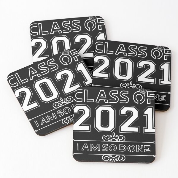 Item preview, Class of 2021, Senior & Graduation Funny Gift, I am so done  designed and sold by smile20001.