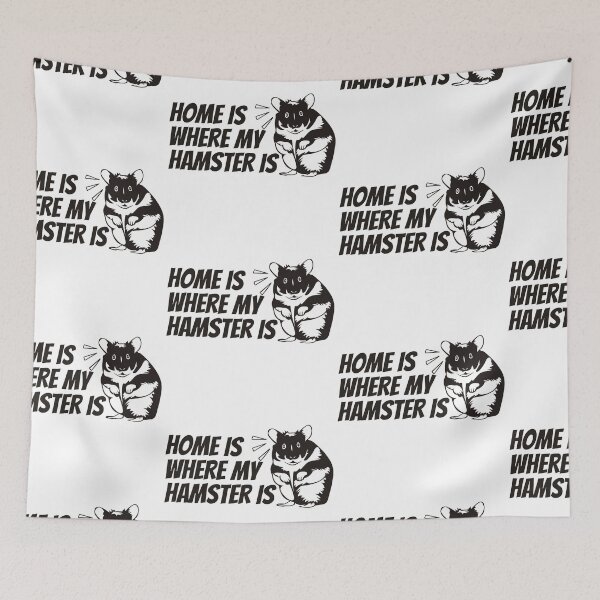 Item preview, Home Is Where My Hamster Is designed and sold by SweetAndSpice.