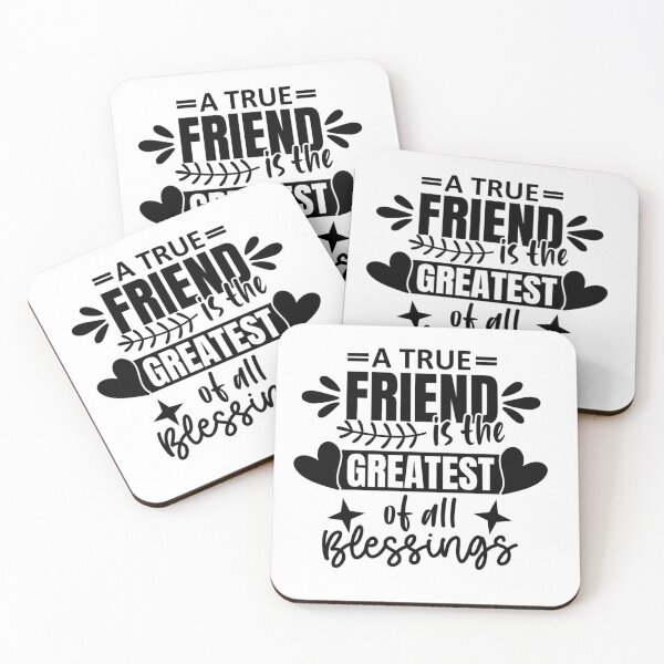 Item preview, A true friend is the greatest of all blessings designed and sold by SasKloset.