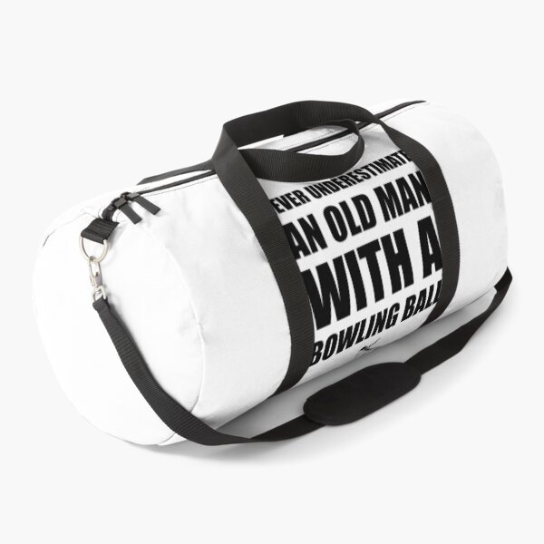Item preview, Never Underestimate An Old Man With A Bowling Ball designed and sold by Tshirty10.