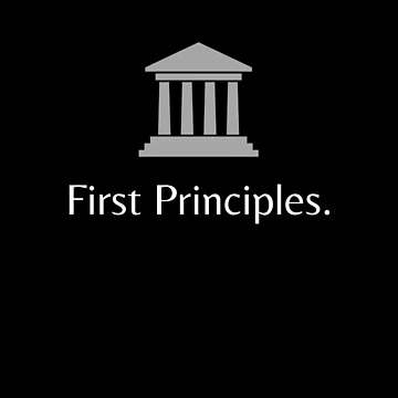 Artwork thumbnail, First Principles. by Heterodoxster