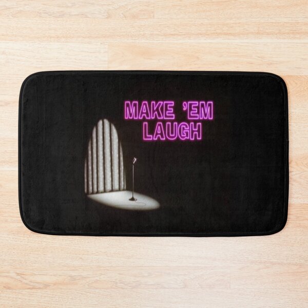 Item preview, Make em laugh designed and sold by timetodieoldman.