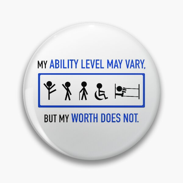 Item preview, Disability and Chronic Illness Awareness Advocacy - Ability Level May Change designed and sold by srhosterman.