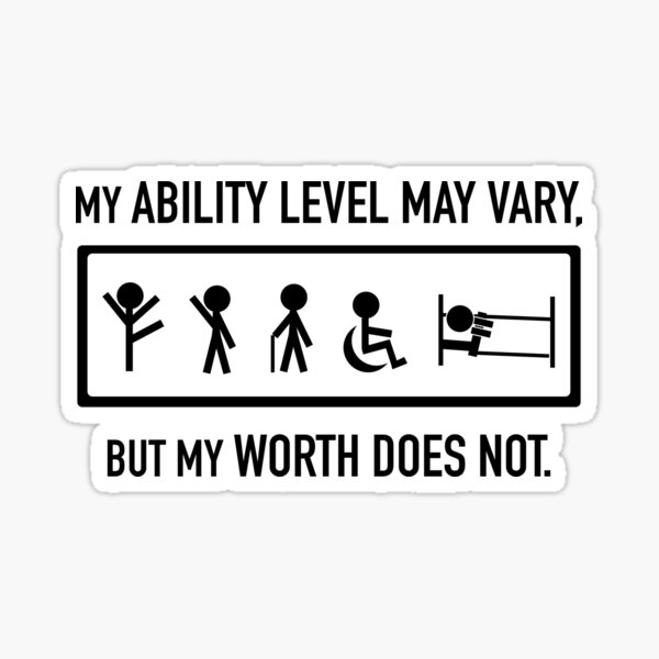 Black- Disability and Chronic Illness Awareness Advocacy - Ability Level May Change Sticker