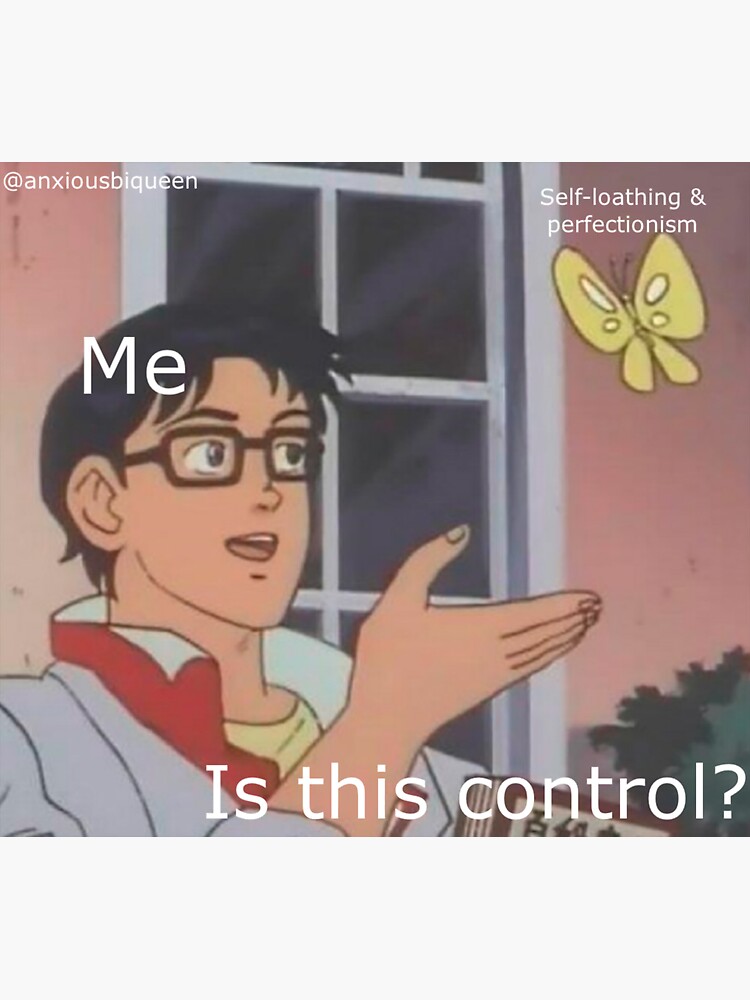 "Is this control meme" Sticker for Sale by alisonleasmith Redbubble