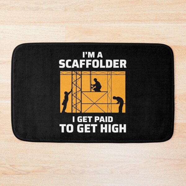 Item preview, Scaffolder Scaffold Builder Scaffolding Platform Worker Funny Sayings designed and sold by CuteDesigns1.