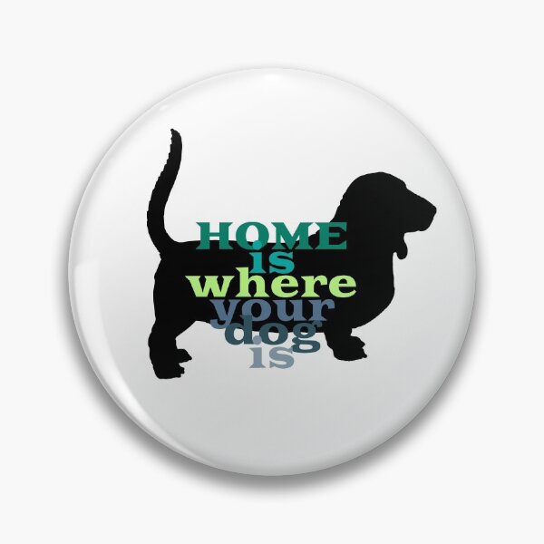 Item preview, Home Is Where Your Dog Is (Bassethound Black) designed and sold by superdumb70.