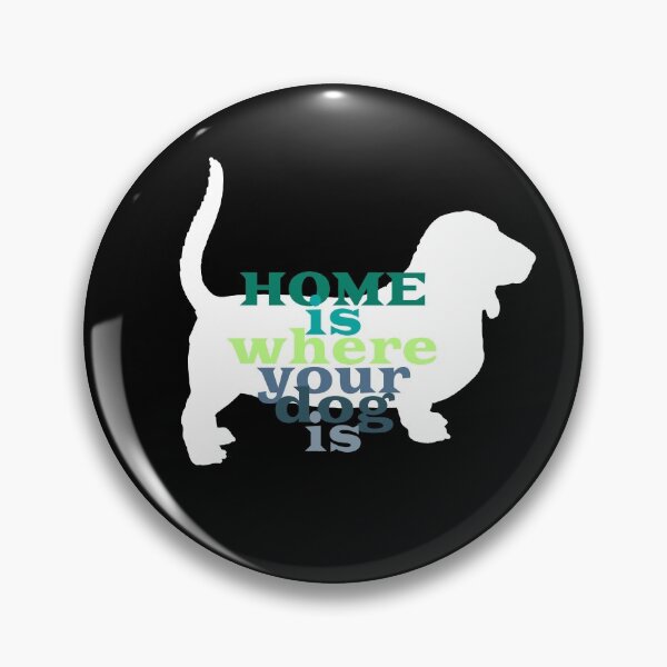 Item preview, Home Is Where Your Dog Is (Bassethound White) designed and sold by superdumb70.