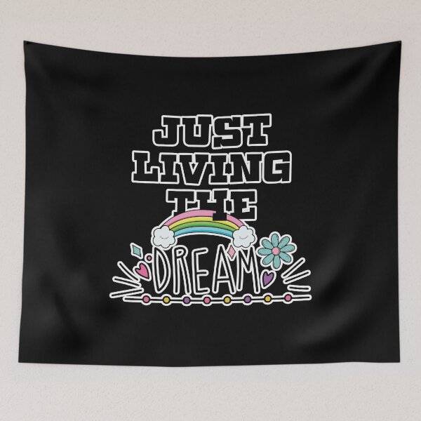 Item preview, Just Living The Dream Rainbow Gift designed and sold by TTFMerch.