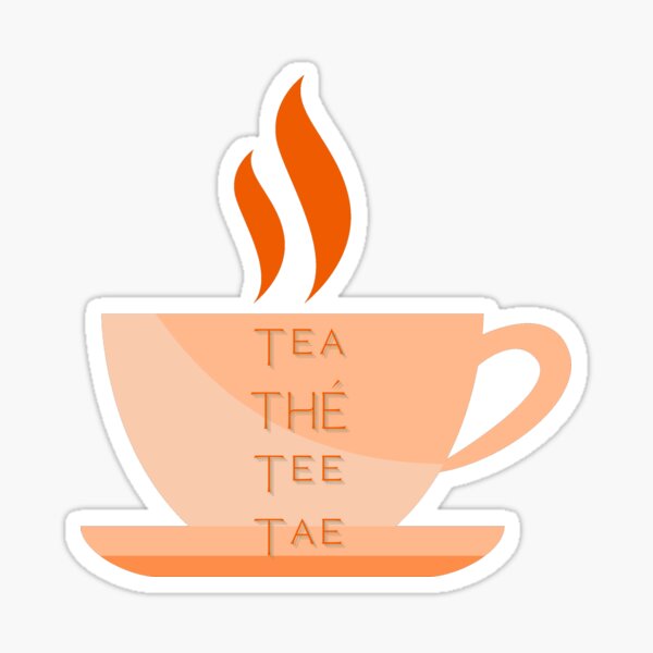 French Tea Stickers Redbubble