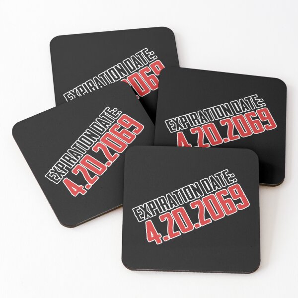 Item preview, Expiration Date : 4.20.2069 Date Cannabis Gift designed and sold by TTFMerch.