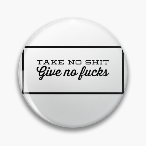 Item preview, Take no Shit designed and sold by GGsCreations.